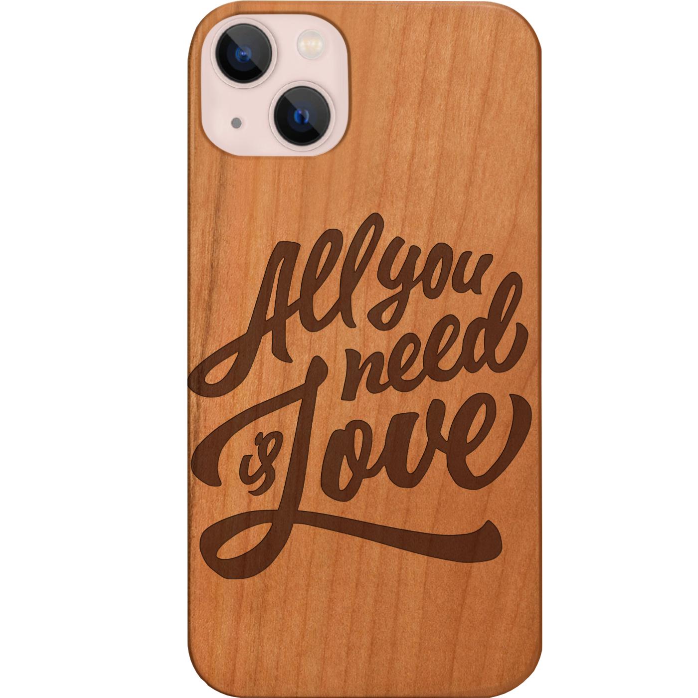 All You Need Is Love - Engraved Phone Case for iPhone 15/iPhone 15 Plus/iPhone 15 Pro/iPhone 15 Pro Max/iPhone 14/
    iPhone 14 Plus/iPhone 14 Pro/iPhone 14 Pro Max/iPhone 13/iPhone 13 Mini/
    iPhone 13 Pro/iPhone 13 Pro Max/iPhone 12 Mini/iPhone 12/
    iPhone 12 Pro Max/iPhone 11/iPhone 11 Pro/iPhone 11 Pro Max/iPhone X/Xs Universal/iPhone XR/iPhone Xs Max/
    Samsung S23/Samsung S23 Plus/Samsung S23 Ultra/Samsung S22/Samsung S22 Plus/Samsung S22 Ultra/Samsung S21