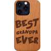 Best Grandpa Ever - Engraved Phone Case for iPhone 15/iPhone 15 Plus/iPhone 15 Pro/iPhone 15 Pro Max/iPhone 14/
    iPhone 14 Plus/iPhone 14 Pro/iPhone 14 Pro Max/iPhone 13/iPhone 13 Mini/
    iPhone 13 Pro/iPhone 13 Pro Max/iPhone 12 Mini/iPhone 12/
    iPhone 12 Pro Max/iPhone 11/iPhone 11 Pro/iPhone 11 Pro Max/iPhone X/Xs Universal/iPhone XR/iPhone Xs Max/
    Samsung S23/Samsung S23 Plus/Samsung S23 Ultra/Samsung S22/Samsung S22 Plus/Samsung S22 Ultra/Samsung S21