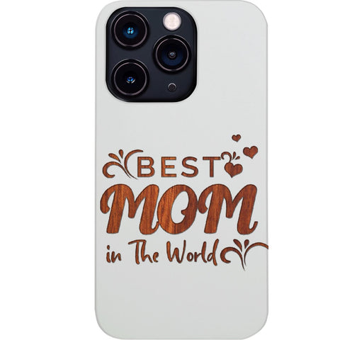 Best Mom in the World - Engraved Phone Case for iPhone 15/iPhone 15 Plus/iPhone 15 Pro/iPhone 15 Pro Max/iPhone 14/
    iPhone 14 Plus/iPhone 14 Pro/iPhone 14 Pro Max/iPhone 13/iPhone 13 Mini/
    iPhone 13 Pro/iPhone 13 Pro Max/iPhone 12 Mini/iPhone 12/
    iPhone 12 Pro Max/iPhone 11/iPhone 11 Pro/iPhone 11 Pro Max/iPhone X/Xs Universal/iPhone XR/iPhone Xs Max/
    Samsung S23/Samsung S23 Plus/Samsung S23 Ultra/Samsung S22/Samsung S22 Plus/Samsung S22 Ultra/Samsung S21