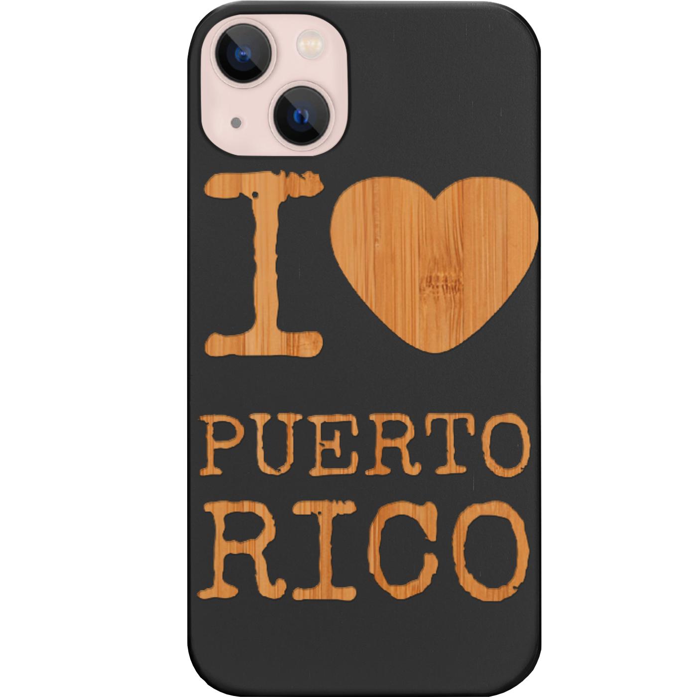 I Love Puerto Rico - Engraved Phone Case for iPhone 15/iPhone 15 Plus/iPhone 15 Pro/iPhone 15 Pro Max/iPhone 14/
    iPhone 14 Plus/iPhone 14 Pro/iPhone 14 Pro Max/iPhone 13/iPhone 13 Mini/
    iPhone 13 Pro/iPhone 13 Pro Max/iPhone 12 Mini/iPhone 12/
    iPhone 12 Pro Max/iPhone 11/iPhone 11 Pro/iPhone 11 Pro Max/iPhone X/Xs Universal/iPhone XR/iPhone Xs Max/
    Samsung S23/Samsung S23 Plus/Samsung S23 Ultra/Samsung S22/Samsung S22 Plus/Samsung S22 Ultra/Samsung S21