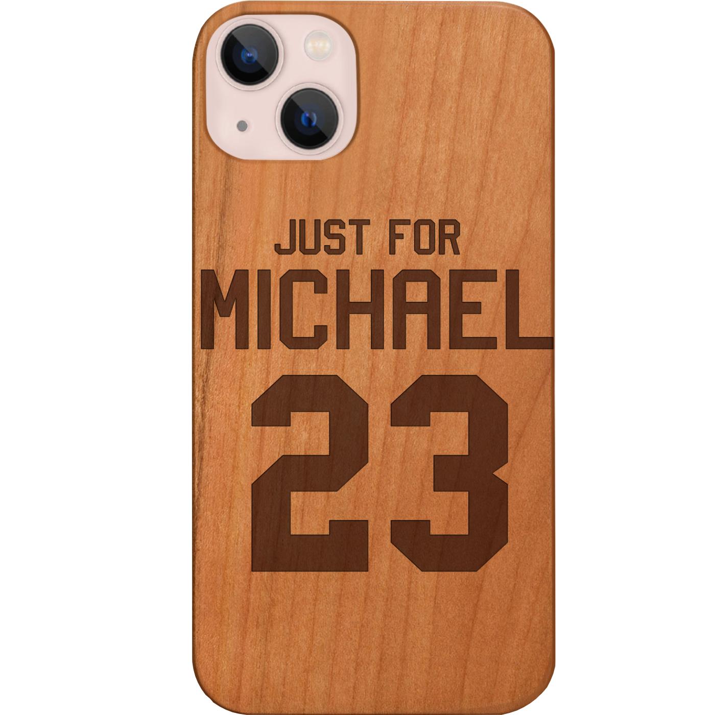 Just for Michael - Engraved Phone Case for iPhone 15/iPhone 15 Plus/iPhone 15 Pro/iPhone 15 Pro Max/iPhone 14/
    iPhone 14 Plus/iPhone 14 Pro/iPhone 14 Pro Max/iPhone 13/iPhone 13 Mini/
    iPhone 13 Pro/iPhone 13 Pro Max/iPhone 12 Mini/iPhone 12/
    iPhone 12 Pro Max/iPhone 11/iPhone 11 Pro/iPhone 11 Pro Max/iPhone X/Xs Universal/iPhone XR/iPhone Xs Max/
    Samsung S23/Samsung S23 Plus/Samsung S23 Ultra/Samsung S22/Samsung S22 Plus/Samsung S22 Ultra/Samsung S21