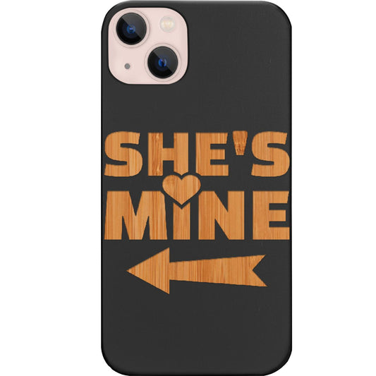 She's Mine - Engraved Phone Case for iPhone 15/iPhone 15 Plus/iPhone 15 Pro/iPhone 15 Pro Max/iPhone 14/
iPhone 14 Plus/iPhone 14 Pro/iPhone 14 Pro Max/iPhone 13/iPhone 13 Mini/
iPhone 13 Pro/iPhone 13 Pro Max/iPhone 12 Mini/iPhone 12/
iPhone 12 Pro Max/iPhone 11/iPhone 11 Pro/iPhone 11 Pro Max/iPhone X/Xs Universal/iPhone XR/iPhone Xs Max/
Samsung S23/Samsung S23 Plus/Samsung S23 Ultra/Samsung S22/Samsung S22 Plus/Samsung S22 Ultra/Samsung S21