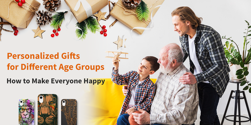 Personalized Gifts for Different Age Groups - How to Make Everyone Happy