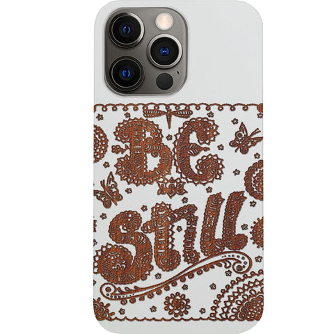 Be Still - Engraved Phone Case for iPhone 15/iPhone 15 Plus/iPhone 15 Pro/iPhone 15 Pro Max/iPhone 14/
    iPhone 14 Plus/iPhone 14 Pro/iPhone 14 Pro Max/iPhone 13/iPhone 13 Mini/
    iPhone 13 Pro/iPhone 13 Pro Max/iPhone 12 Mini/iPhone 12/
    iPhone 12 Pro Max/iPhone 11/iPhone 11 Pro/iPhone 11 Pro Max/iPhone X/Xs Universal/iPhone XR/iPhone Xs Max/
    Samsung S23/Samsung S23 Plus/Samsung S23 Ultra/Samsung S22/Samsung S22 Plus/Samsung S22 Ultra/Samsung S21