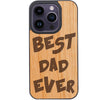 Best Dad Ever - Engraved Phone Case for iPhone 15/iPhone 15 Plus/iPhone 15 Pro/iPhone 15 Pro Max/iPhone 14/
    iPhone 14 Plus/iPhone 14 Pro/iPhone 14 Pro Max/iPhone 13/iPhone 13 Mini/
    iPhone 13 Pro/iPhone 13 Pro Max/iPhone 12 Mini/iPhone 12/
    iPhone 12 Pro Max/iPhone 11/iPhone 11 Pro/iPhone 11 Pro Max/iPhone X/Xs Universal/iPhone XR/iPhone Xs Max/
    Samsung S23/Samsung S23 Plus/Samsung S23 Ultra/Samsung S22/Samsung S22 Plus/Samsung S22 Ultra/Samsung S21