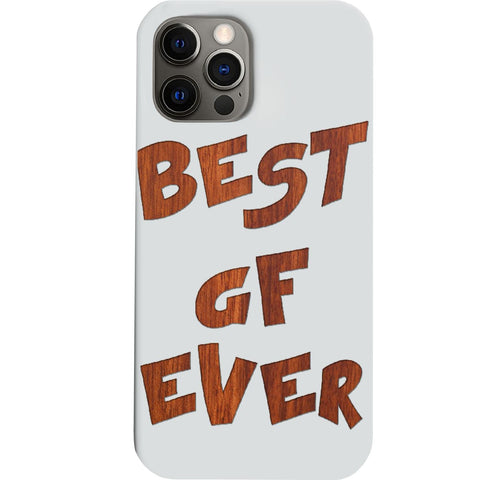 Best Gf Ever - Engraved Phone Case for iPhone 15/iPhone 15 Plus/iPhone 15 Pro/iPhone 15 Pro Max/iPhone 14/
    iPhone 14 Plus/iPhone 14 Pro/iPhone 14 Pro Max/iPhone 13/iPhone 13 Mini/
    iPhone 13 Pro/iPhone 13 Pro Max/iPhone 12 Mini/iPhone 12/
    iPhone 12 Pro Max/iPhone 11/iPhone 11 Pro/iPhone 11 Pro Max/iPhone X/Xs Universal/iPhone XR/iPhone Xs Max/
    Samsung S23/Samsung S23 Plus/Samsung S23 Ultra/Samsung S22/Samsung S22 Plus/Samsung S22 Ultra/Samsung S21