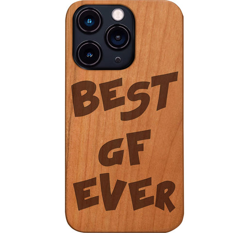 Best Gf Ever - Engraved Phone Case for iPhone 15/iPhone 15 Plus/iPhone 15 Pro/iPhone 15 Pro Max/iPhone 14/
    iPhone 14 Plus/iPhone 14 Pro/iPhone 14 Pro Max/iPhone 13/iPhone 13 Mini/
    iPhone 13 Pro/iPhone 13 Pro Max/iPhone 12 Mini/iPhone 12/
    iPhone 12 Pro Max/iPhone 11/iPhone 11 Pro/iPhone 11 Pro Max/iPhone X/Xs Universal/iPhone XR/iPhone Xs Max/
    Samsung S23/Samsung S23 Plus/Samsung S23 Ultra/Samsung S22/Samsung S22 Plus/Samsung S22 Ultra/Samsung S21