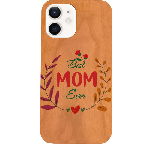 Best Mom Ever - UV Color Printed Phone Case for iPhone 15/iPhone 15 Plus/iPhone 15 Pro/iPhone 15 Pro Max/iPhone 14/
    iPhone 14 Plus/iPhone 14 Pro/iPhone 14 Pro Max/iPhone 13/iPhone 13 Mini/
    iPhone 13 Pro/iPhone 13 Pro Max/iPhone 12 Mini/iPhone 12/
    iPhone 12 Pro Max/iPhone 11/iPhone 11 Pro/iPhone 11 Pro Max/iPhone X/Xs Universal/iPhone XR/iPhone Xs Max/
    Samsung S23/Samsung S23 Plus/Samsung S23 Ultra/Samsung S22/Samsung S22 Plus/Samsung S22 Ultra/Samsung S21