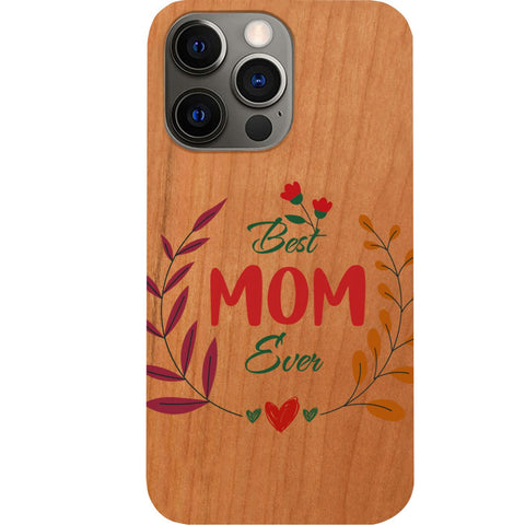 Best Mom Ever - UV Color Printed Phone Case for iPhone 15/iPhone 15 Plus/iPhone 15 Pro/iPhone 15 Pro Max/iPhone 14/
    iPhone 14 Plus/iPhone 14 Pro/iPhone 14 Pro Max/iPhone 13/iPhone 13 Mini/
    iPhone 13 Pro/iPhone 13 Pro Max/iPhone 12 Mini/iPhone 12/
    iPhone 12 Pro Max/iPhone 11/iPhone 11 Pro/iPhone 11 Pro Max/iPhone X/Xs Universal/iPhone XR/iPhone Xs Max/
    Samsung S23/Samsung S23 Plus/Samsung S23 Ultra/Samsung S22/Samsung S22 Plus/Samsung S22 Ultra/Samsung S21