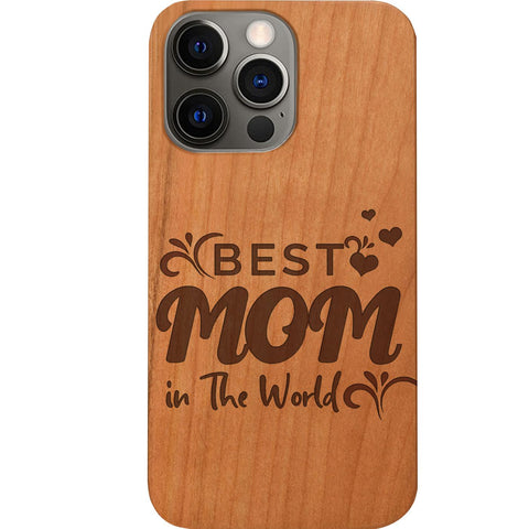 Best Mom in the World - Engraved Phone Case for iPhone 15/iPhone 15 Plus/iPhone 15 Pro/iPhone 15 Pro Max/iPhone 14/
    iPhone 14 Plus/iPhone 14 Pro/iPhone 14 Pro Max/iPhone 13/iPhone 13 Mini/
    iPhone 13 Pro/iPhone 13 Pro Max/iPhone 12 Mini/iPhone 12/
    iPhone 12 Pro Max/iPhone 11/iPhone 11 Pro/iPhone 11 Pro Max/iPhone X/Xs Universal/iPhone XR/iPhone Xs Max/
    Samsung S23/Samsung S23 Plus/Samsung S23 Ultra/Samsung S22/Samsung S22 Plus/Samsung S22 Ultra/Samsung S21