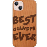 Best Grandpa Ever - Engraved Phone Case