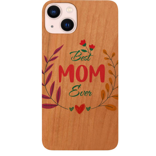 Best Mom Ever - UV Color Printed Phone Case for iPhone 15/iPhone 15 Plus/iPhone 15 Pro/iPhone 15 Pro Max/iPhone 14/
    iPhone 14 Plus/iPhone 14 Pro/iPhone 14 Pro Max/iPhone 13/iPhone 13 Mini/
    iPhone 13 Pro/iPhone 13 Pro Max/iPhone 12 Mini/iPhone 12/
    iPhone 12 Pro Max/iPhone 11/iPhone 11 Pro/iPhone 11 Pro Max/iPhone X/Xs Universal/iPhone XR/iPhone Xs Max/
    Samsung S23/Samsung S23 Plus/Samsung S23 Ultra/Samsung S22/Samsung S22 Plus/Samsung S22 Ultra/Samsung S21