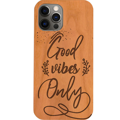 Good Vibes Only - Engraved Phone Case for iPhone 15/iPhone 15 Plus/iPhone 15 Pro/iPhone 15 Pro Max/iPhone 14/
    iPhone 14 Plus/iPhone 14 Pro/iPhone 14 Pro Max/iPhone 13/iPhone 13 Mini/
    iPhone 13 Pro/iPhone 13 Pro Max/iPhone 12 Mini/iPhone 12/
    iPhone 12 Pro Max/iPhone 11/iPhone 11 Pro/iPhone 11 Pro Max/iPhone X/Xs Universal/iPhone XR/iPhone Xs Max/
    Samsung S23/Samsung S23 Plus/Samsung S23 Ultra/Samsung S22/Samsung S22 Plus/Samsung S22 Ultra/Samsung S21