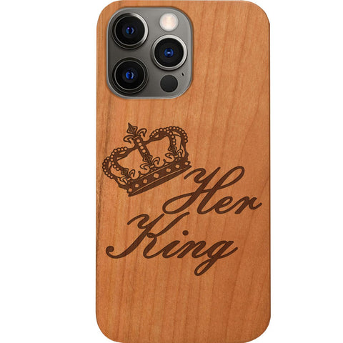 Her King - Engraved Phone Case for iPhone 15/iPhone 15 Plus/iPhone 15 Pro/iPhone 15 Pro Max/iPhone 14/
    iPhone 14 Plus/iPhone 14 Pro/iPhone 14 Pro Max/iPhone 13/iPhone 13 Mini/
    iPhone 13 Pro/iPhone 13 Pro Max/iPhone 12 Mini/iPhone 12/
    iPhone 12 Pro Max/iPhone 11/iPhone 11 Pro/iPhone 11 Pro Max/iPhone X/Xs Universal/iPhone XR/iPhone Xs Max/
    Samsung S23/Samsung S23 Plus/Samsung S23 Ultra/Samsung S22/Samsung S22 Plus/Samsung S22 Ultra/Samsung S21