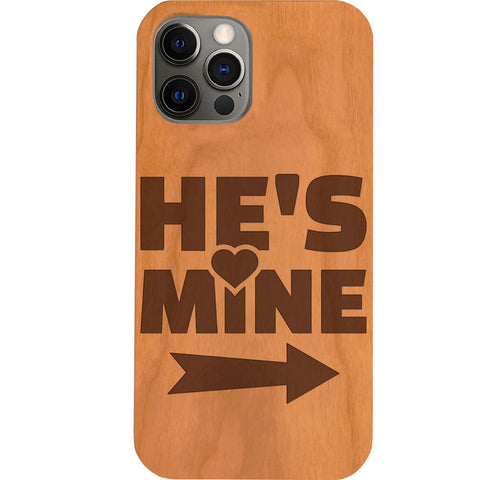 He's Mine - Engraved Phone Case for iPhone 15/iPhone 15 Plus/iPhone 15 Pro/iPhone 15 Pro Max/iPhone 14/
    iPhone 14 Plus/iPhone 14 Pro/iPhone 14 Pro Max/iPhone 13/iPhone 13 Mini/
    iPhone 13 Pro/iPhone 13 Pro Max/iPhone 12 Mini/iPhone 12/
    iPhone 12 Pro Max/iPhone 11/iPhone 11 Pro/iPhone 11 Pro Max/iPhone X/Xs Universal/iPhone XR/iPhone Xs Max/
    Samsung S23/Samsung S23 Plus/Samsung S23 Ultra/Samsung S22/Samsung S22 Plus/Samsung S22 Ultra/Samsung S21