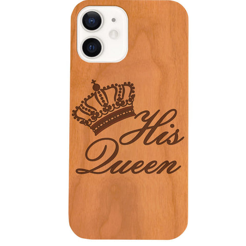 His Queen - Engraved Phone Case for iPhone 15/iPhone 15 Plus/iPhone 15 Pro/iPhone 15 Pro Max/iPhone 14/
    iPhone 14 Plus/iPhone 14 Pro/iPhone 14 Pro Max/iPhone 13/iPhone 13 Mini/
    iPhone 13 Pro/iPhone 13 Pro Max/iPhone 12 Mini/iPhone 12/
    iPhone 12 Pro Max/iPhone 11/iPhone 11 Pro/iPhone 11 Pro Max/iPhone X/Xs Universal/iPhone XR/iPhone Xs Max/
    Samsung S23/Samsung S23 Plus/Samsung S23 Ultra/Samsung S22/Samsung S22 Plus/Samsung S22 Ultra/Samsung S21