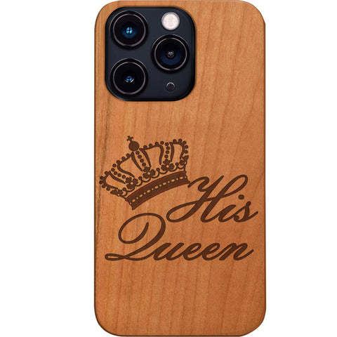 His Queen - Engraved Phone Case for iPhone 15/iPhone 15 Plus/iPhone 15 Pro/iPhone 15 Pro Max/iPhone 14/
    iPhone 14 Plus/iPhone 14 Pro/iPhone 14 Pro Max/iPhone 13/iPhone 13 Mini/
    iPhone 13 Pro/iPhone 13 Pro Max/iPhone 12 Mini/iPhone 12/
    iPhone 12 Pro Max/iPhone 11/iPhone 11 Pro/iPhone 11 Pro Max/iPhone X/Xs Universal/iPhone XR/iPhone Xs Max/
    Samsung S23/Samsung S23 Plus/Samsung S23 Ultra/Samsung S22/Samsung S22 Plus/Samsung S22 Ultra/Samsung S21