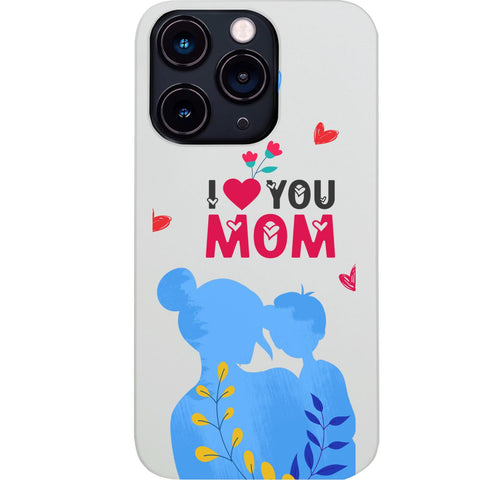 I Love You Mom - UV Color Printed Phone Case for iPhone 15/iPhone 15 Plus/iPhone 15 Pro/iPhone 15 Pro Max/iPhone 14/
    iPhone 14 Plus/iPhone 14 Pro/iPhone 14 Pro Max/iPhone 13/iPhone 13 Mini/
    iPhone 13 Pro/iPhone 13 Pro Max/iPhone 12 Mini/iPhone 12/
    iPhone 12 Pro Max/iPhone 11/iPhone 11 Pro/iPhone 11 Pro Max/iPhone X/Xs Universal/iPhone XR/iPhone Xs Max/
    Samsung S23/Samsung S23 Plus/Samsung S23 Ultra/Samsung S22/Samsung S22 Plus/Samsung S22 Ultra/Samsung S21