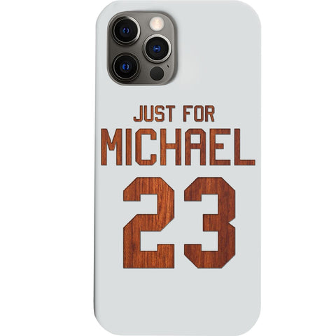 Just for Michael - Engraved Phone Case for iPhone 15/iPhone 15 Plus/iPhone 15 Pro/iPhone 15 Pro Max/iPhone 14/
    iPhone 14 Plus/iPhone 14 Pro/iPhone 14 Pro Max/iPhone 13/iPhone 13 Mini/
    iPhone 13 Pro/iPhone 13 Pro Max/iPhone 12 Mini/iPhone 12/
    iPhone 12 Pro Max/iPhone 11/iPhone 11 Pro/iPhone 11 Pro Max/iPhone X/Xs Universal/iPhone XR/iPhone Xs Max/
    Samsung S23/Samsung S23 Plus/Samsung S23 Ultra/Samsung S22/Samsung S22 Plus/Samsung S22 Ultra/Samsung S21