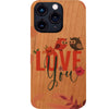 Love You - UV Color Printed Phone Case for iPhone 15/iPhone 15 Plus/iPhone 15 Pro/iPhone 15 Pro Max/iPhone 14/
    iPhone 14 Plus/iPhone 14 Pro/iPhone 14 Pro Max/iPhone 13/iPhone 13 Mini/
    iPhone 13 Pro/iPhone 13 Pro Max/iPhone 12 Mini/iPhone 12/
    iPhone 12 Pro Max/iPhone 11/iPhone 11 Pro/iPhone 11 Pro Max/iPhone X/Xs Universal/iPhone XR/iPhone Xs Max/
    Samsung S23/Samsung S23 Plus/Samsung S23 Ultra/Samsung S22/Samsung S22 Plus/Samsung S22 Ultra/Samsung S21
