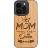 Mom You are My Queen - Engraved Phone Case for iPhone 15/iPhone 15 Plus/iPhone 15 Pro/iPhone 15 Pro Max/iPhone 14/
    iPhone 14 Plus/iPhone 14 Pro/iPhone 14 Pro Max/iPhone 13/iPhone 13 Mini/
    iPhone 13 Pro/iPhone 13 Pro Max/iPhone 12 Mini/iPhone 12/
    iPhone 12 Pro Max/iPhone 11/iPhone 11 Pro/iPhone 11 Pro Max/iPhone X/Xs Universal/iPhone XR/iPhone Xs Max/
    Samsung S23/Samsung S23 Plus/Samsung S23 Ultra/Samsung S22/Samsung S22 Plus/Samsung S22 Ultra/Samsung S21