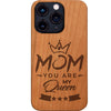 Mom You are My Queen - Engraved Phone Case for iPhone 15/iPhone 15 Plus/iPhone 15 Pro/iPhone 15 Pro Max/iPhone 14/
    iPhone 14 Plus/iPhone 14 Pro/iPhone 14 Pro Max/iPhone 13/iPhone 13 Mini/
    iPhone 13 Pro/iPhone 13 Pro Max/iPhone 12 Mini/iPhone 12/
    iPhone 12 Pro Max/iPhone 11/iPhone 11 Pro/iPhone 11 Pro Max/iPhone X/Xs Universal/iPhone XR/iPhone Xs Max/
    Samsung S23/Samsung S23 Plus/Samsung S23 Ultra/Samsung S22/Samsung S22 Plus/Samsung S22 Ultra/Samsung S21