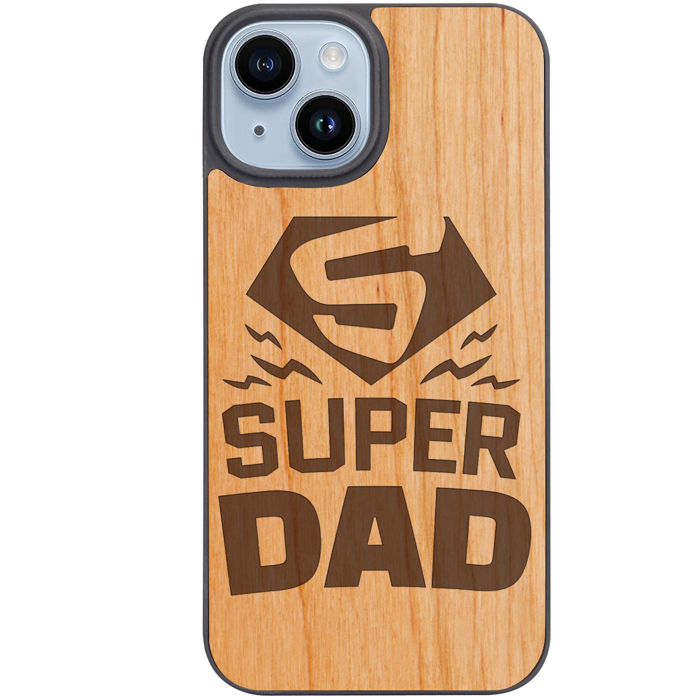 Super Dad - Engraved Phone Case