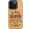 Super Mom 2 - Engraved Phone Case for iPhone 15/iPhone 15 Plus/iPhone 15 Pro/iPhone 15 Pro Max/iPhone 14/
    iPhone 14 Plus/iPhone 14 Pro/iPhone 14 Pro Max/iPhone 13/iPhone 13 Mini/
    iPhone 13 Pro/iPhone 13 Pro Max/iPhone 12 Mini/iPhone 12/
    iPhone 12 Pro Max/iPhone 11/iPhone 11 Pro/iPhone 11 Pro Max/iPhone X/Xs Universal/iPhone XR/iPhone Xs Max/
    Samsung S23/Samsung S23 Plus/Samsung S23 Ultra/Samsung S22/Samsung S22 Plus/Samsung S22 Ultra/Samsung S21