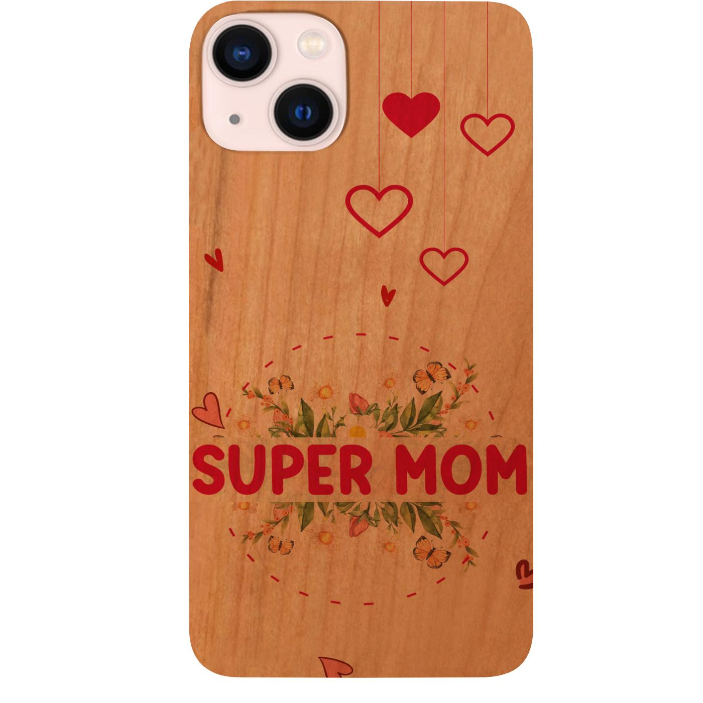 Super Mom - UV Color Printed Phone Case