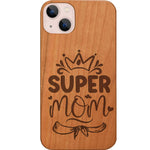 Super Mom 2 - Engraved Phone Case