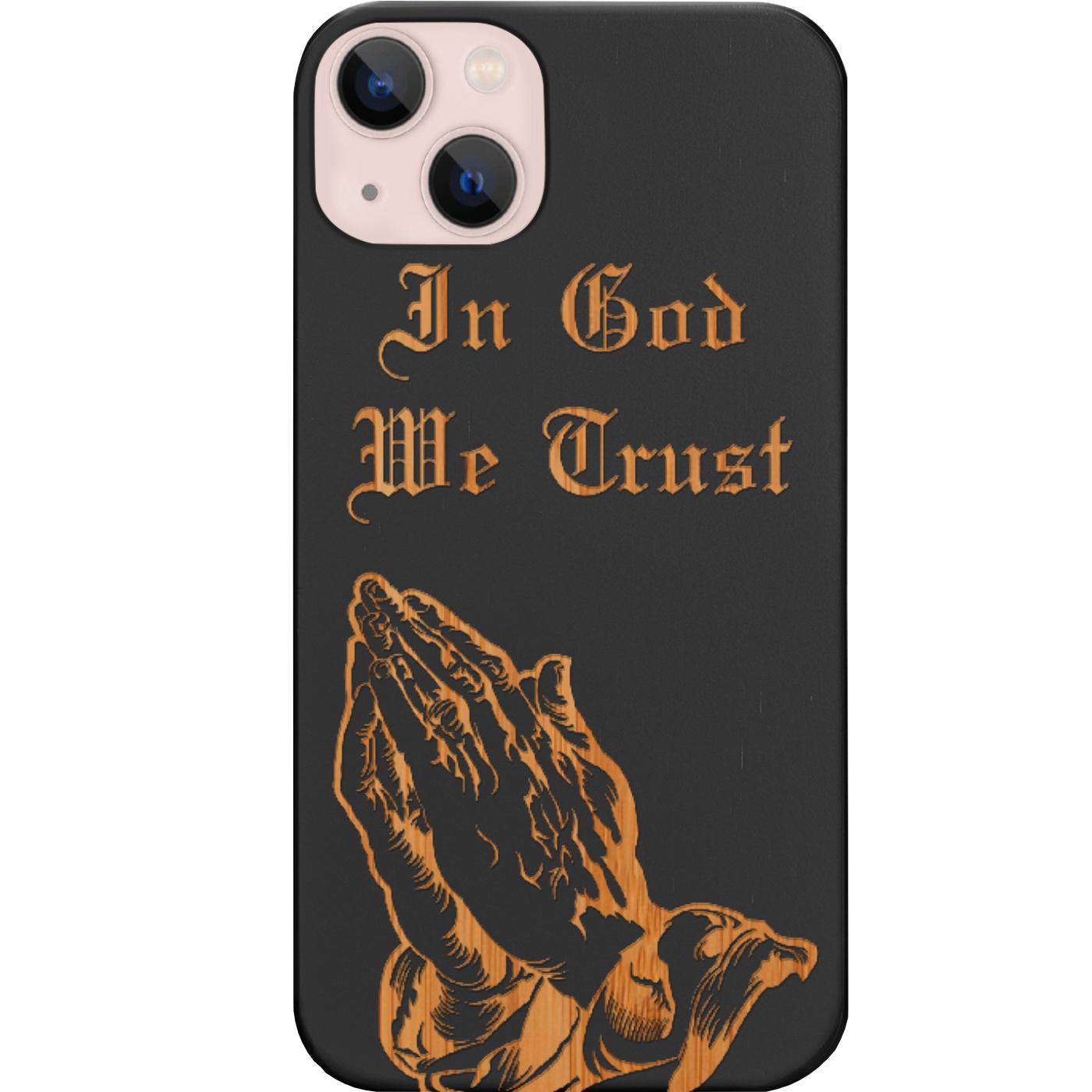 In God We Trust - Engraved Phone Case for iPhone 15/iPhone 15 Plus/iPhone 15 Pro/iPhone 15 Pro Max/iPhone 14/
    iPhone 14 Plus/iPhone 14 Pro/iPhone 14 Pro Max/iPhone 13/iPhone 13 Mini/
    iPhone 13 Pro/iPhone 13 Pro Max/iPhone 12 Mini/iPhone 12/
    iPhone 12 Pro Max/iPhone 11/iPhone 11 Pro/iPhone 11 Pro Max/iPhone X/Xs Universal/iPhone XR/iPhone Xs Max/
    Samsung S23/Samsung S23 Plus/Samsung S23 Ultra/Samsung S22/Samsung S22 Plus/Samsung S22 Ultra/Samsung S21