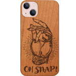 Oh Snap - Engraved Phone Case