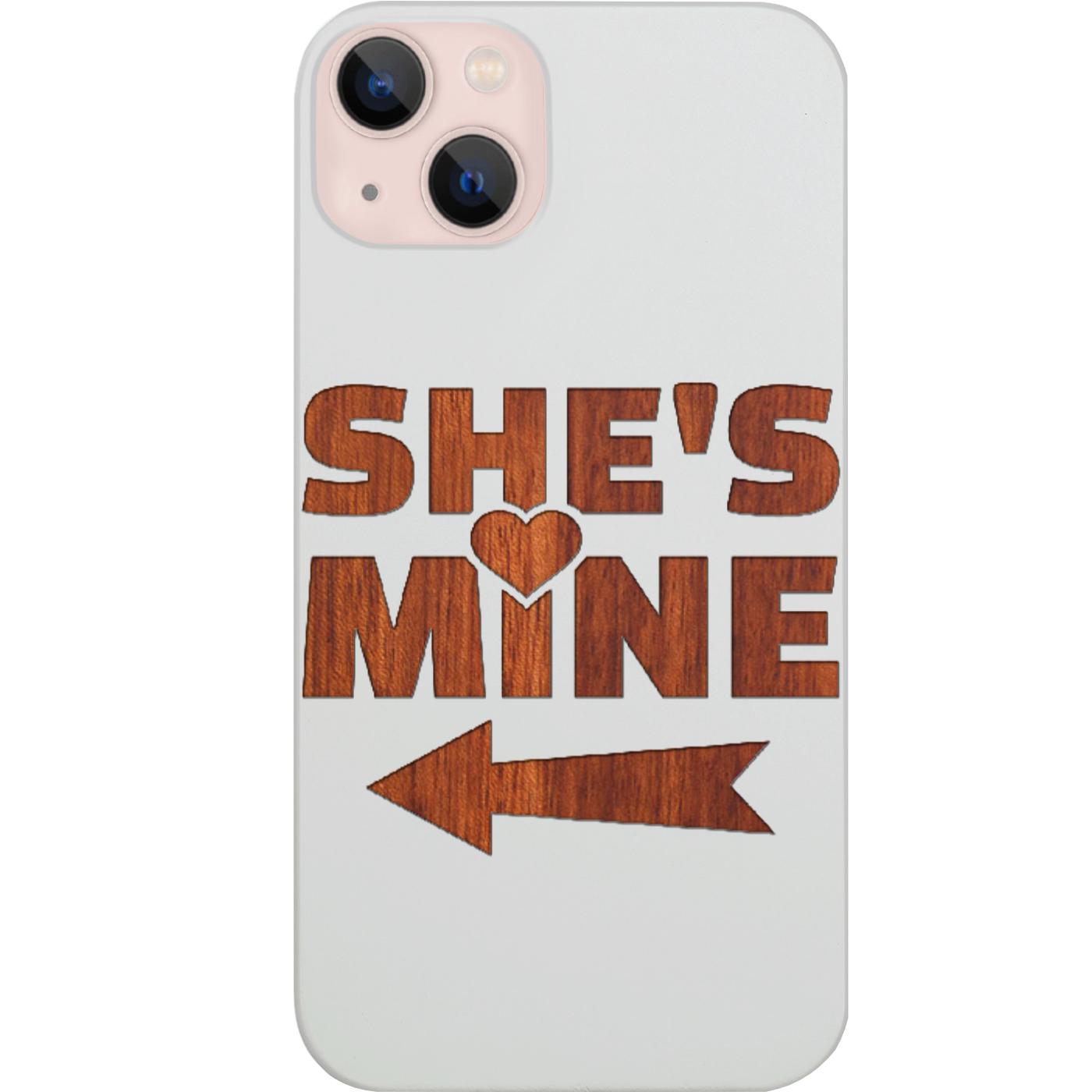 She's Mine - Engraved Phone Case for iPhone 15/iPhone 15 Plus/iPhone 15 Pro/iPhone 15 Pro Max/iPhone 14/
    iPhone 14 Plus/iPhone 14 Pro/iPhone 14 Pro Max/iPhone 13/iPhone 13 Mini/
    iPhone 13 Pro/iPhone 13 Pro Max/iPhone 12 Mini/iPhone 12/
    iPhone 12 Pro Max/iPhone 11/iPhone 11 Pro/iPhone 11 Pro Max/iPhone X/Xs Universal/iPhone XR/iPhone Xs Max/
    Samsung S23/Samsung S23 Plus/Samsung S23 Ultra/Samsung S22/Samsung S22 Plus/Samsung S22 Ultra/Samsung S21